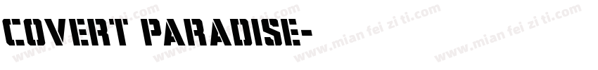Covert Paradise字体转换